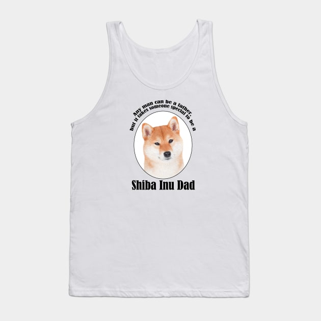 Shiba Inu Dad Tank Top by You Had Me At Woof